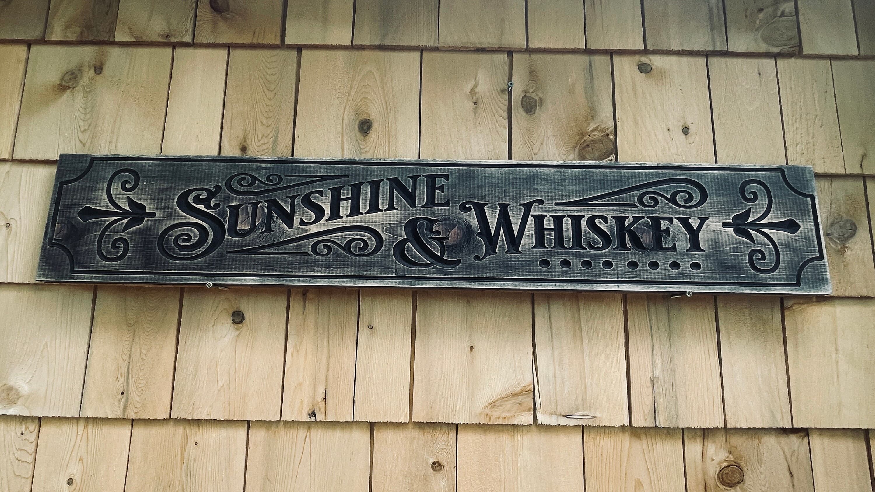 Sunshine & Whiskey Real Pine Wood Carved Sign
