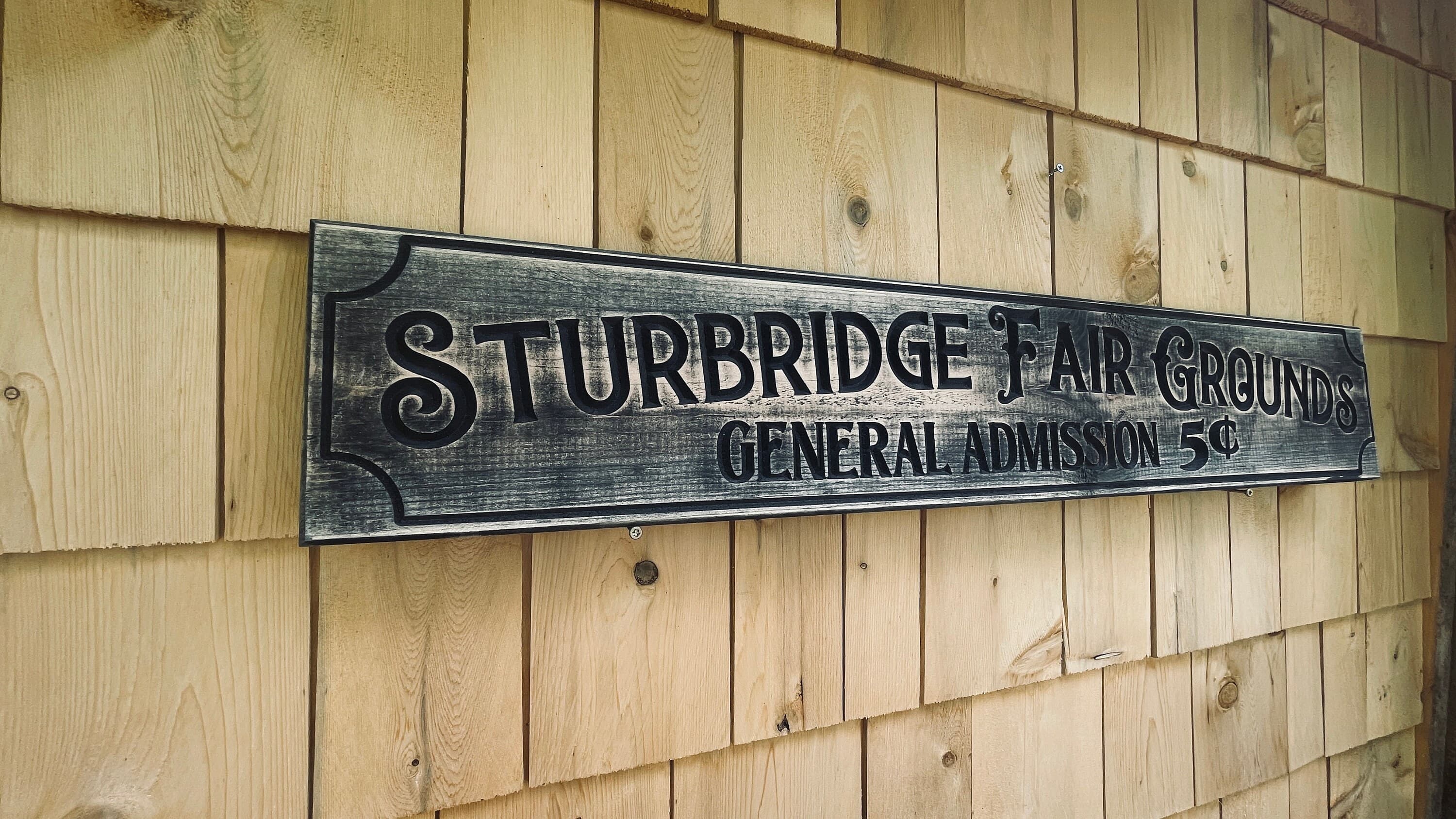 Sturbridge Fair Grounds Carved Real Pine Wooden Sign