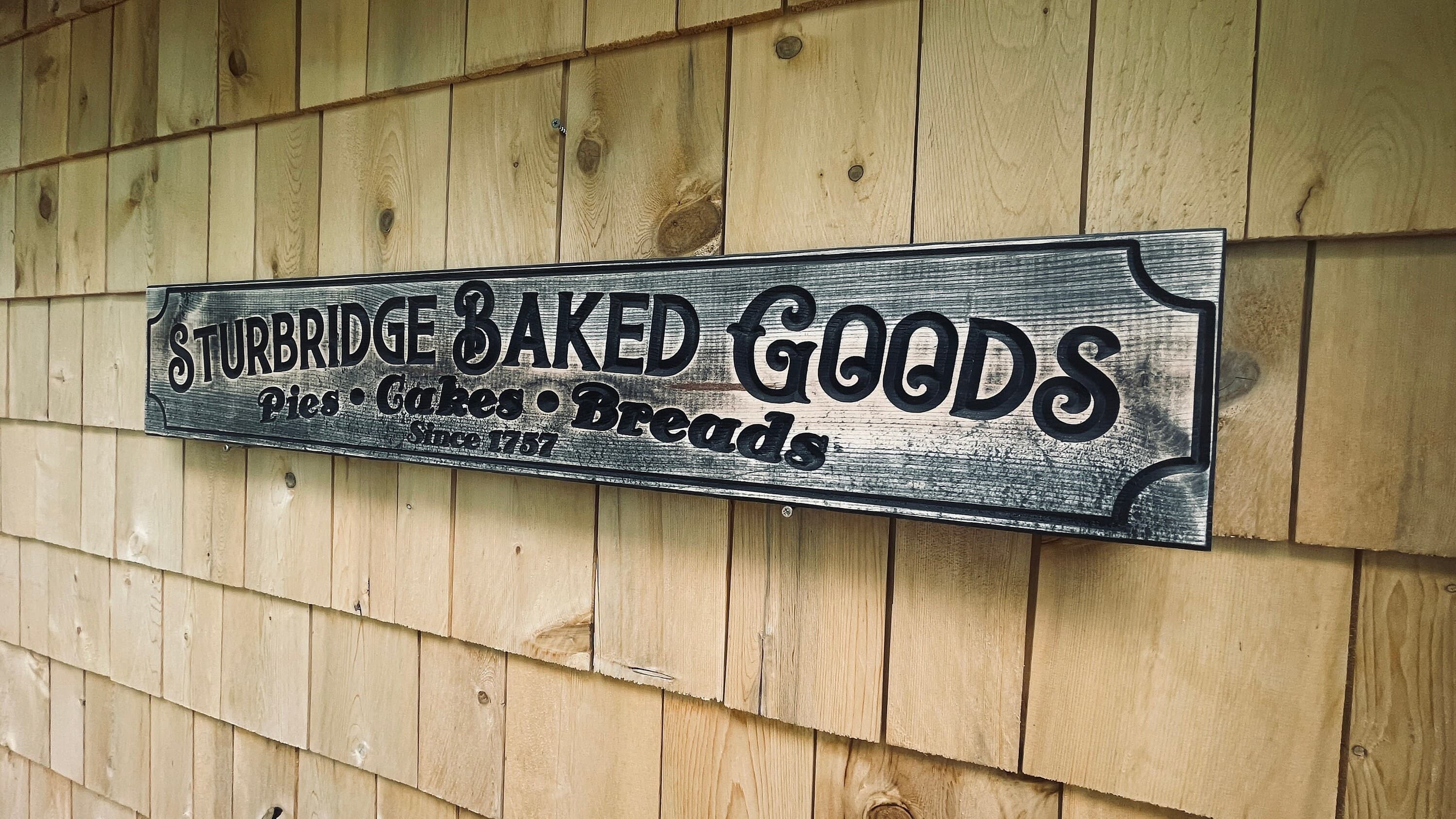 Sturbridge Baked Goods Carved Real Pine Wooden Sign