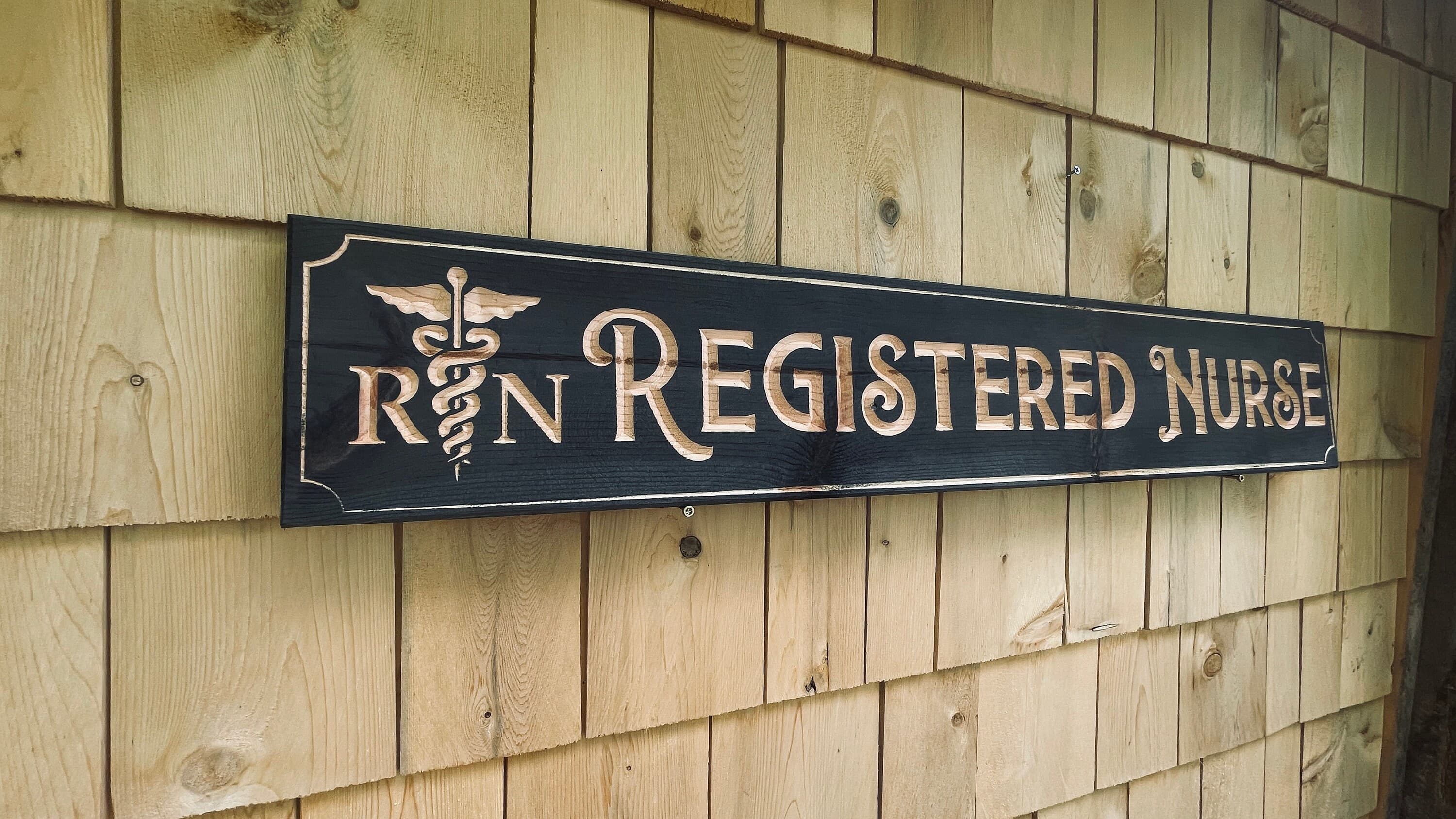 Registered Nurse Carved Real Pine Wooden Sign