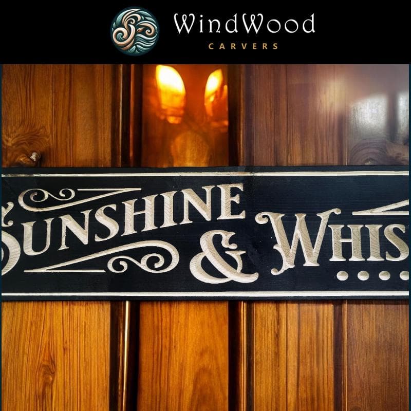 Sunshine & Whiskey Carved Real Pine Wooden Sign