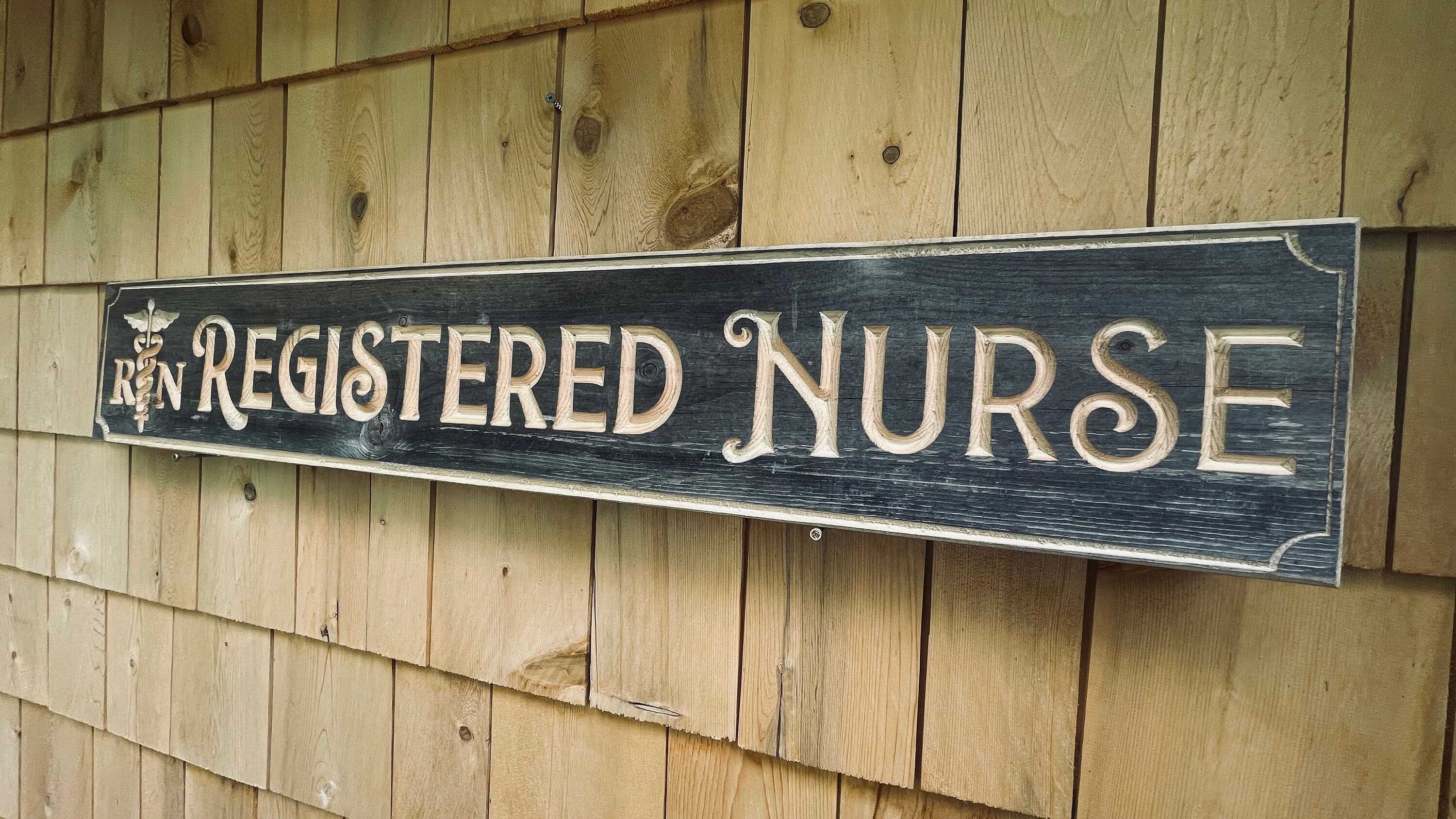 Registered Nurse Real Pine Wood Carved Sign