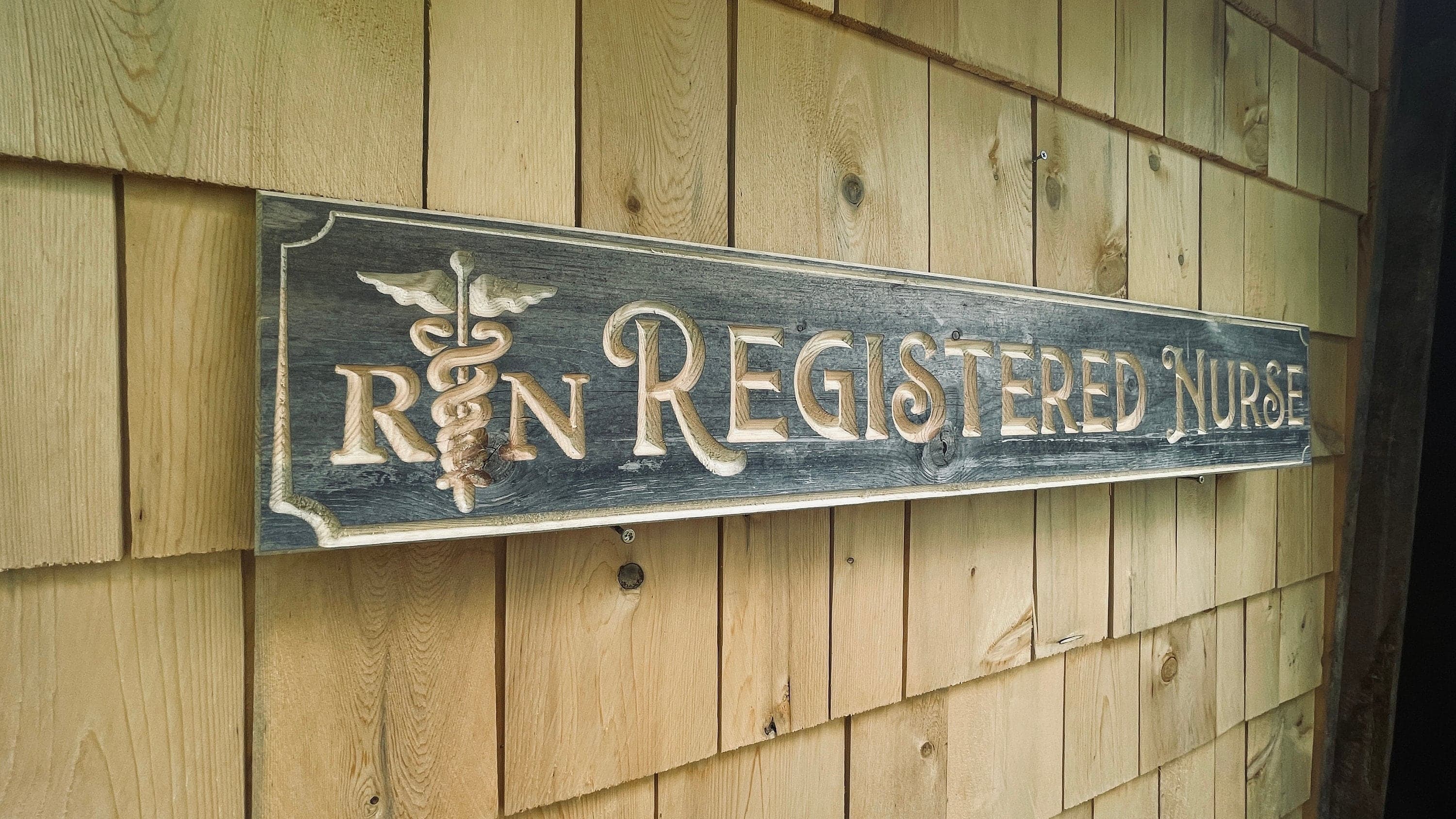 Registered Nurse Real Pine Wood Carved Sign