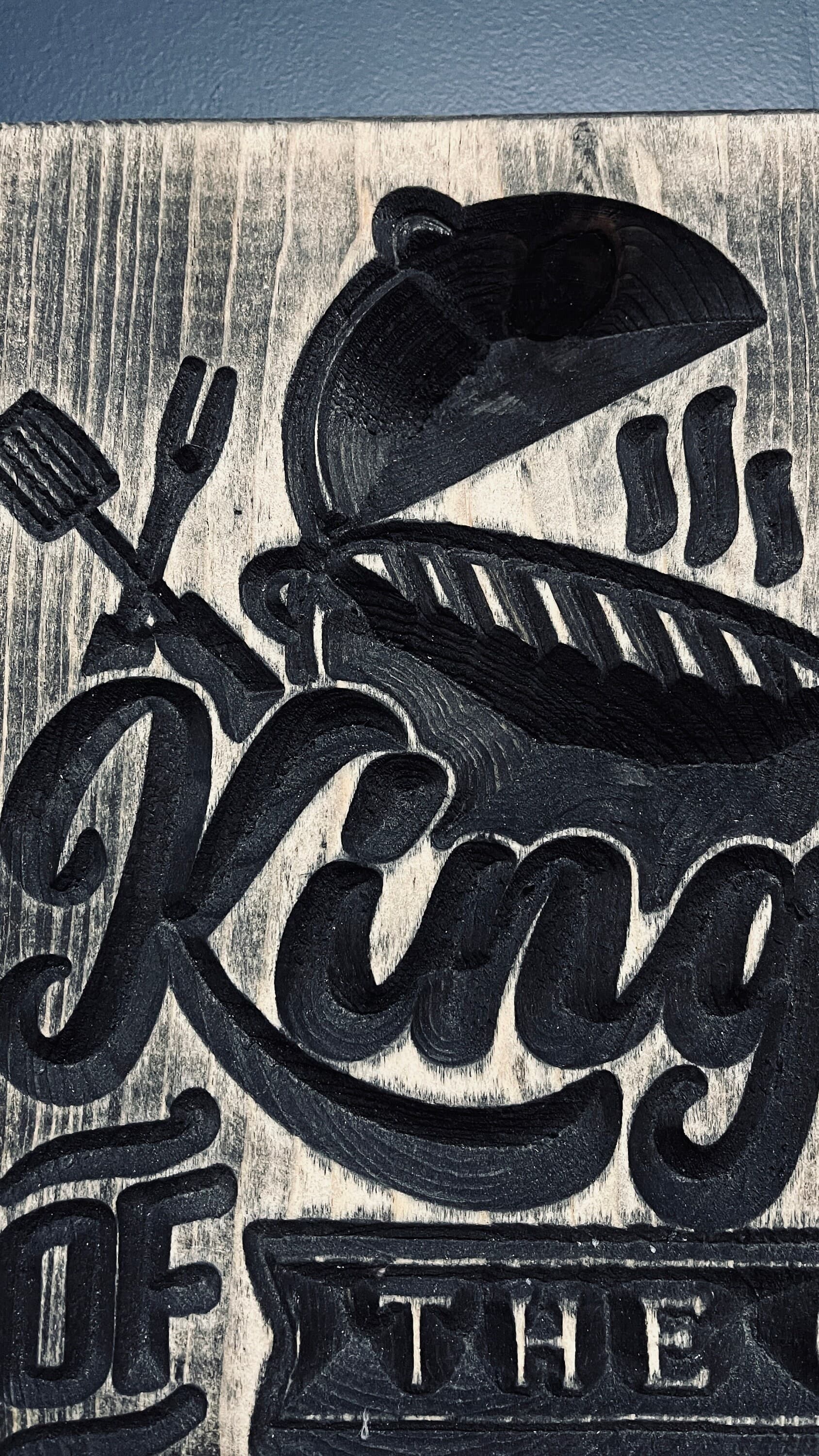 King of the Grill Vertical Carved Wood Sign