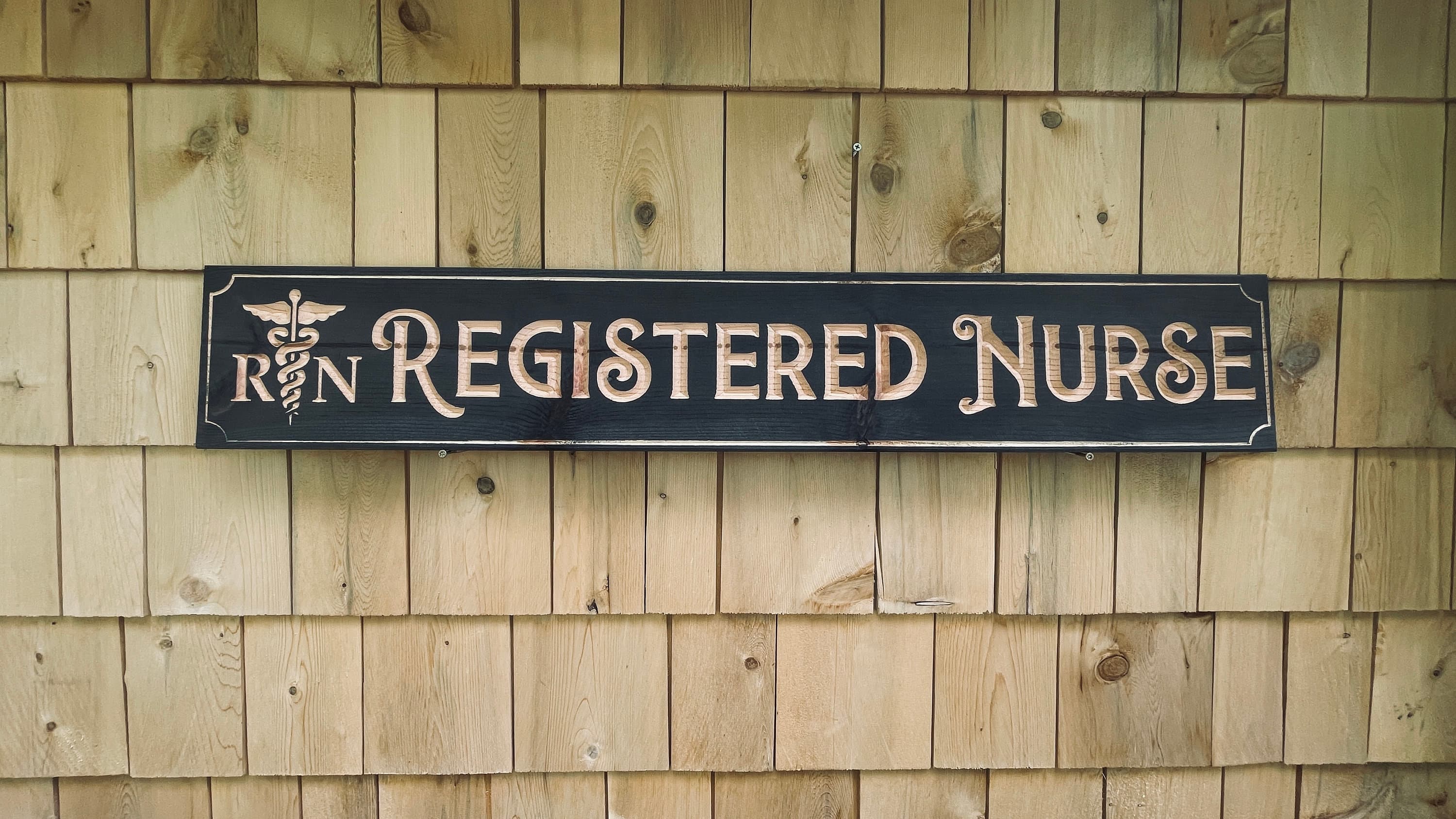 Registered Nurse Carved Real Pine Wooden Sign