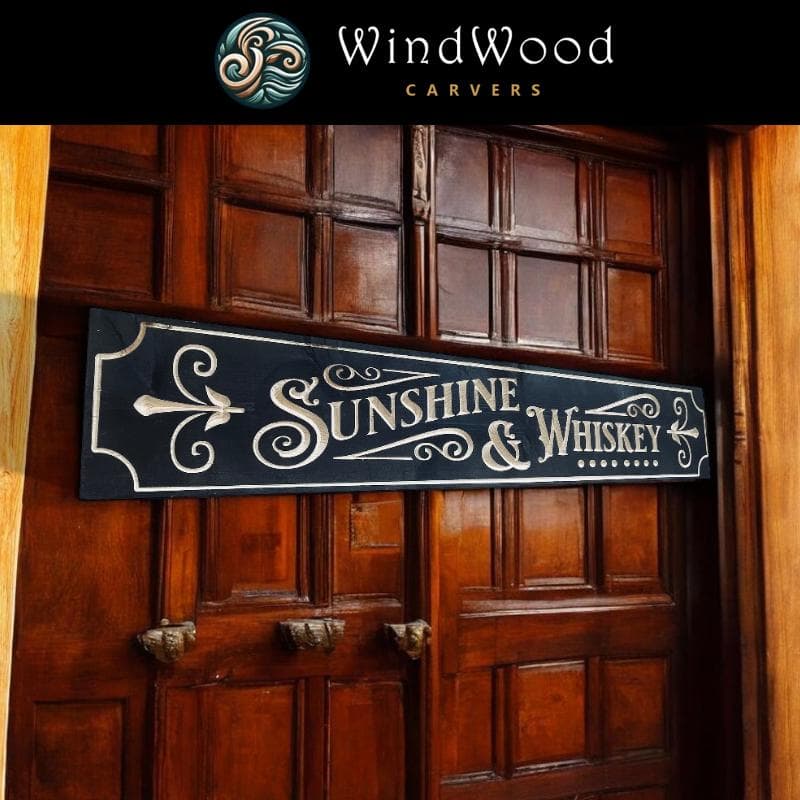 Sunshine & Whiskey Carved Real Pine Wooden Sign