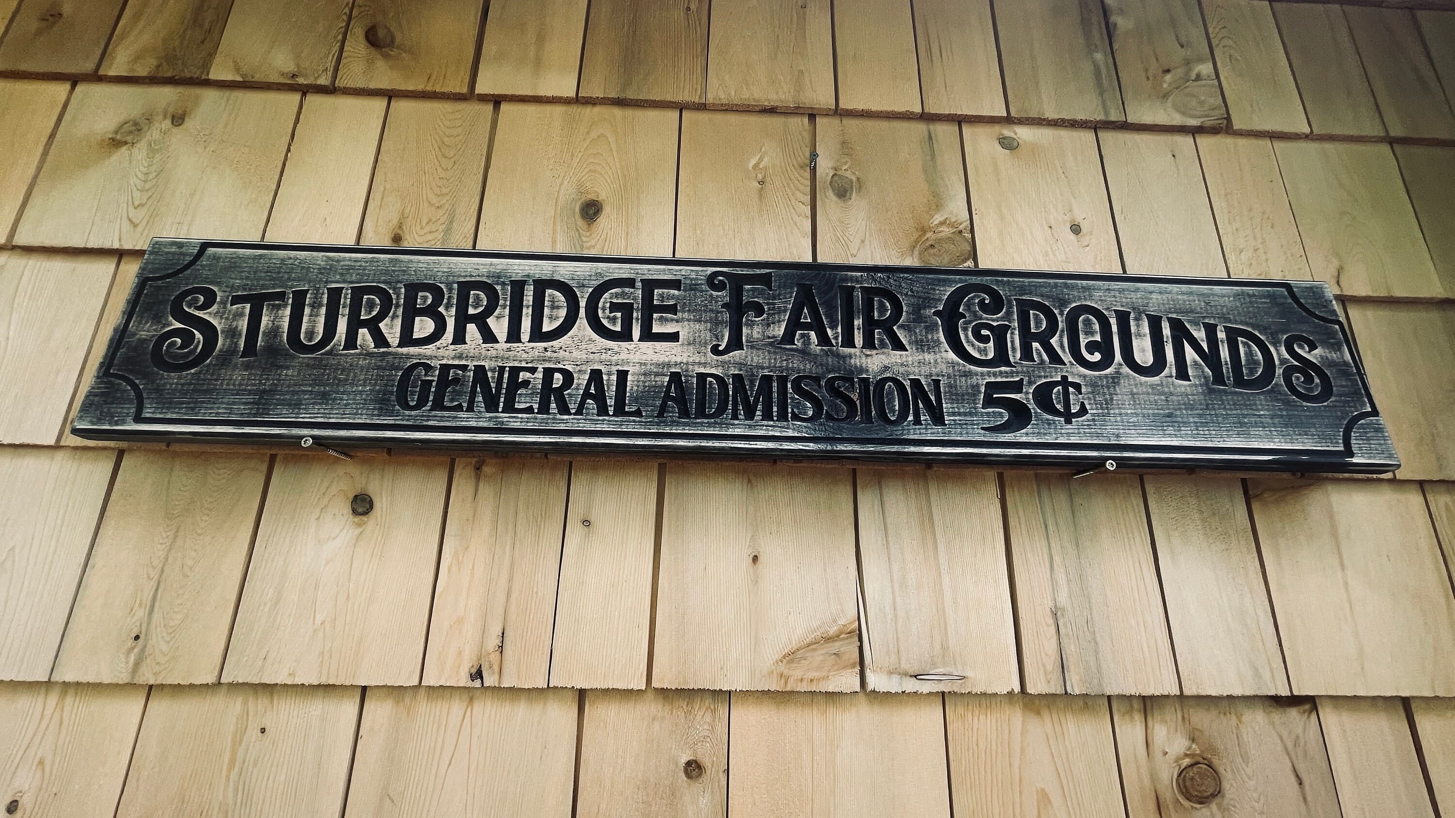 Sturbridge Fair Grounds Carved Real Pine Wooden Sign