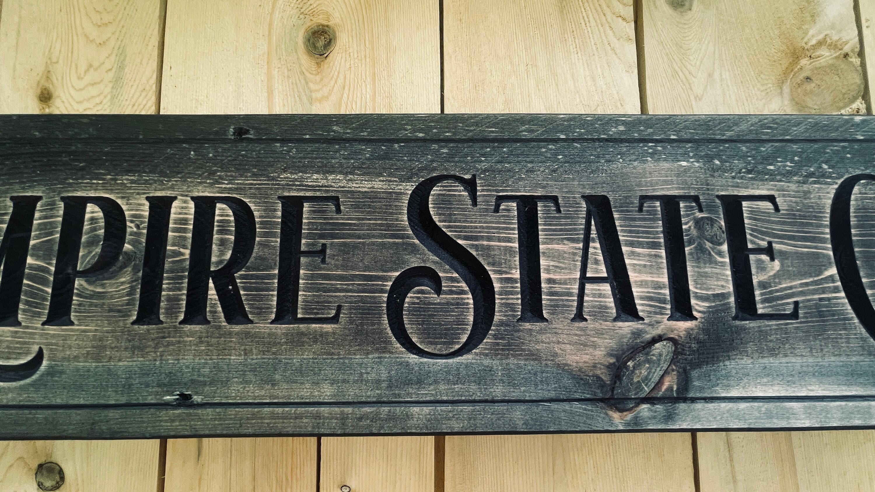 Empire State Club Carved Real Pine Wooden Sign - Dark Finish