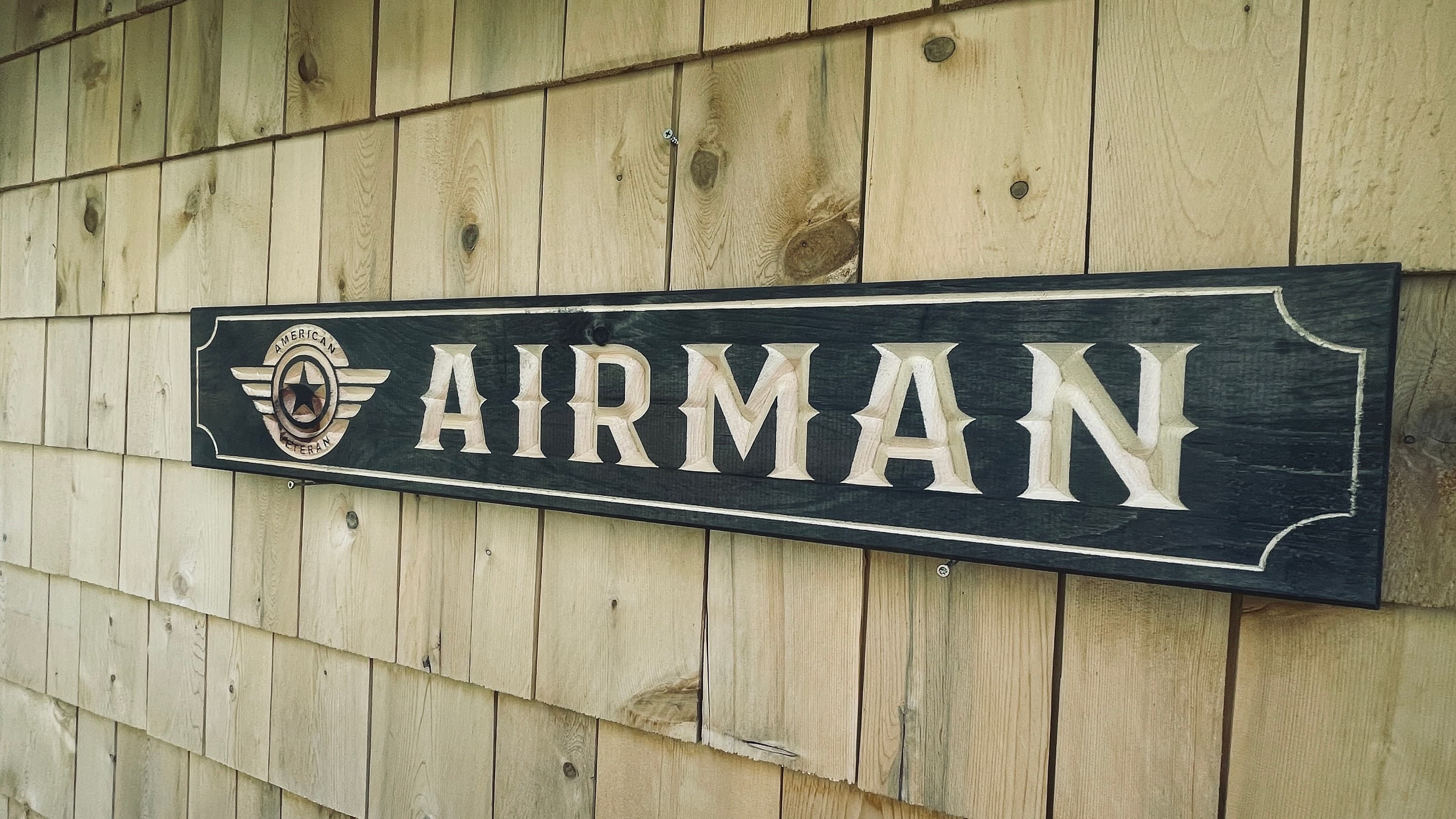Airman American Veteran Carved Real Pine Wooden Sign