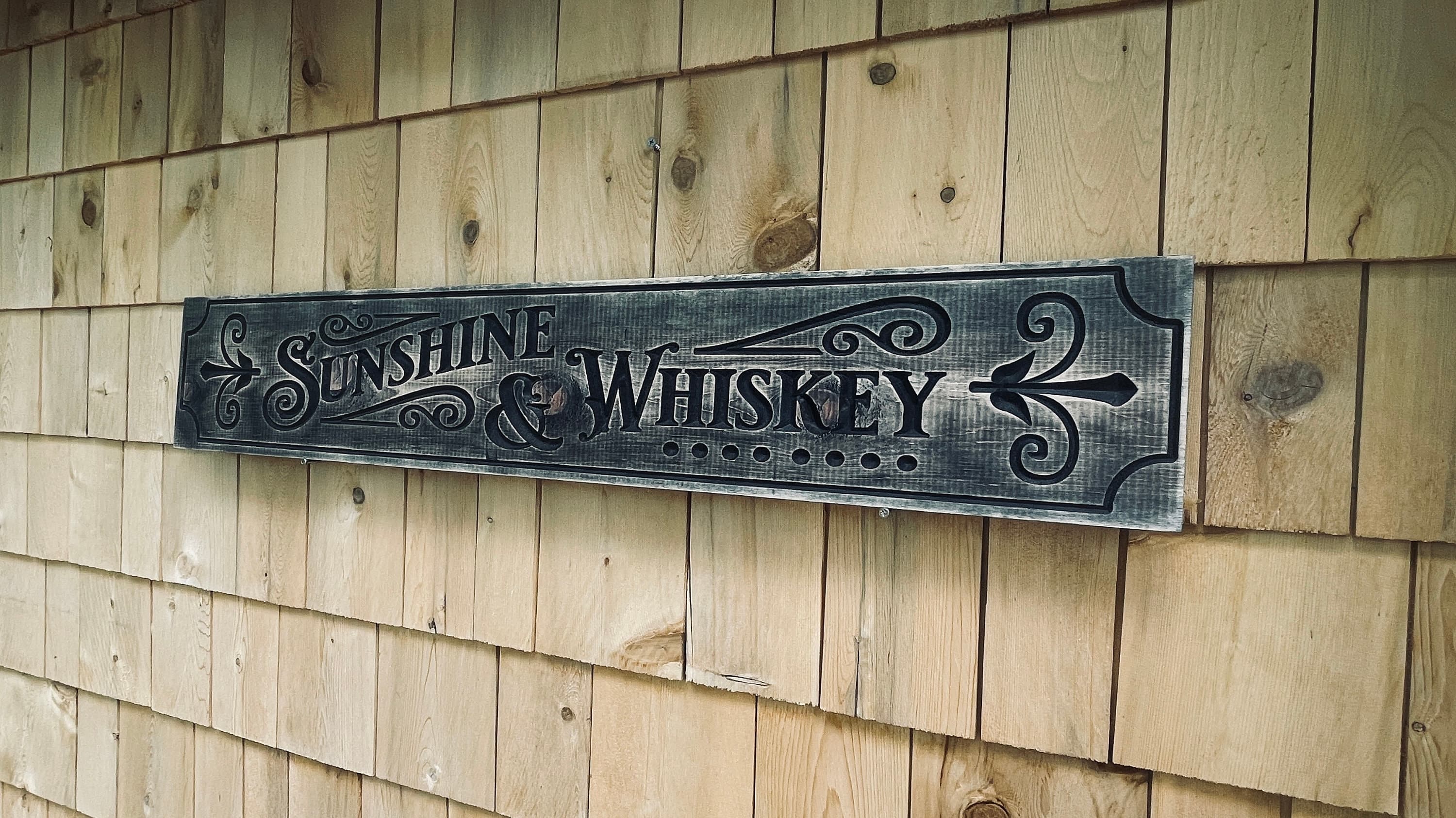Sunshine & Whiskey Real Pine Wood Carved Sign