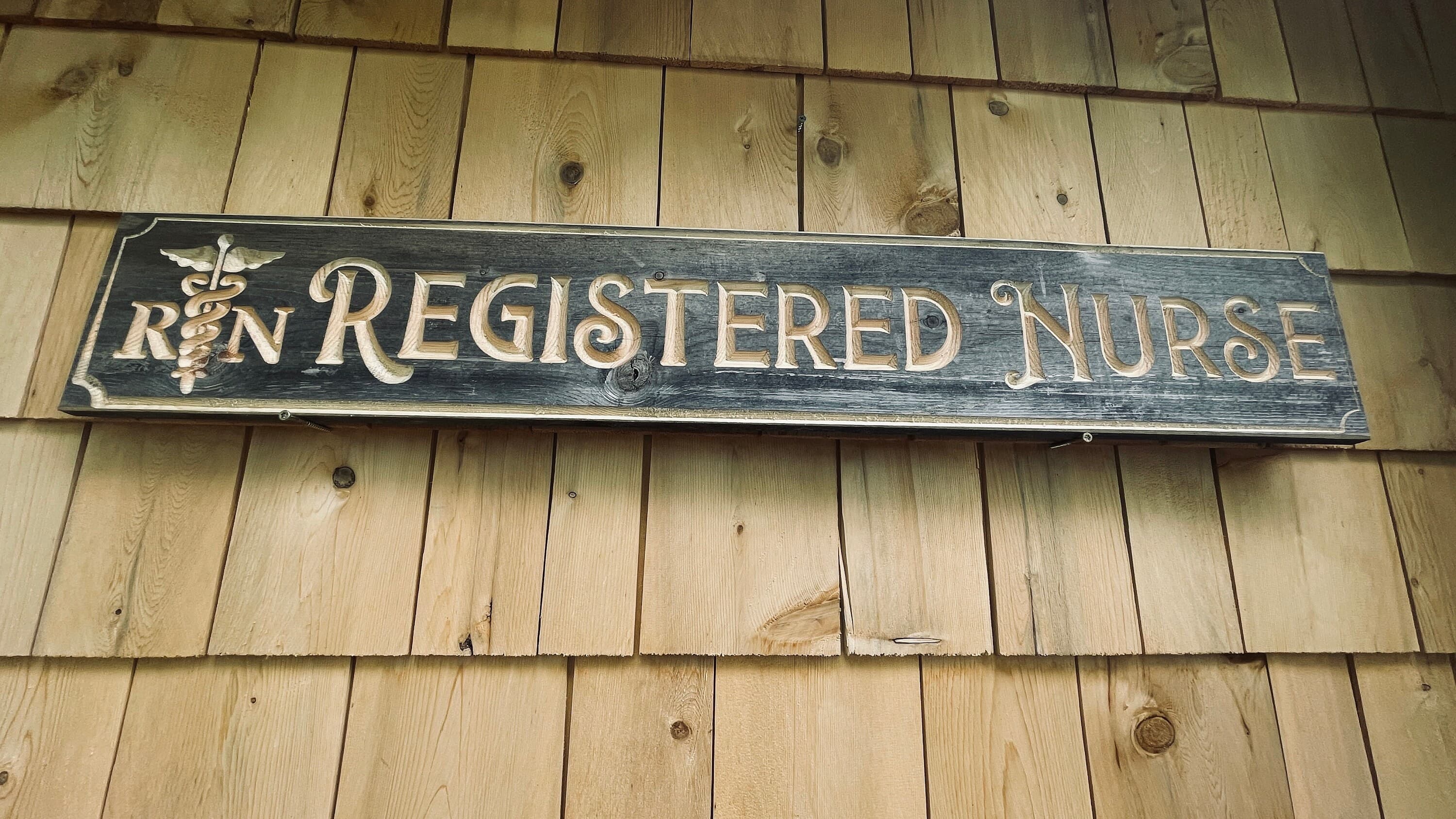 Registered Nurse Real Pine Wood Carved Sign