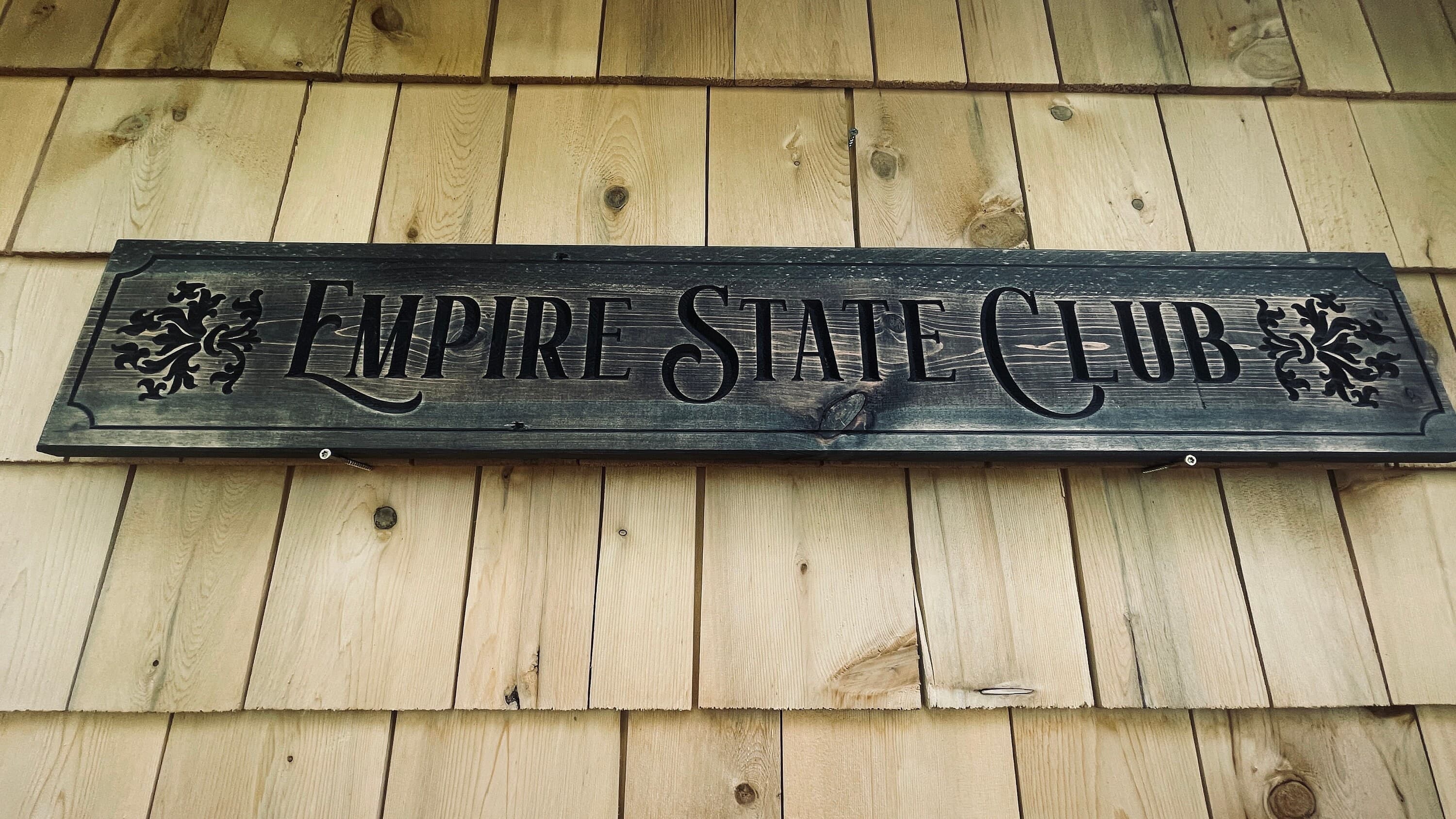 Empire State Club Carved Real Pine Wooden Sign - Dark Finish